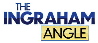 The Ingraham Angle